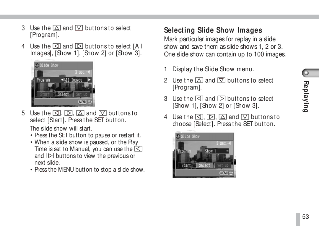 Canon S10 manual Selecting Slide Show Images 