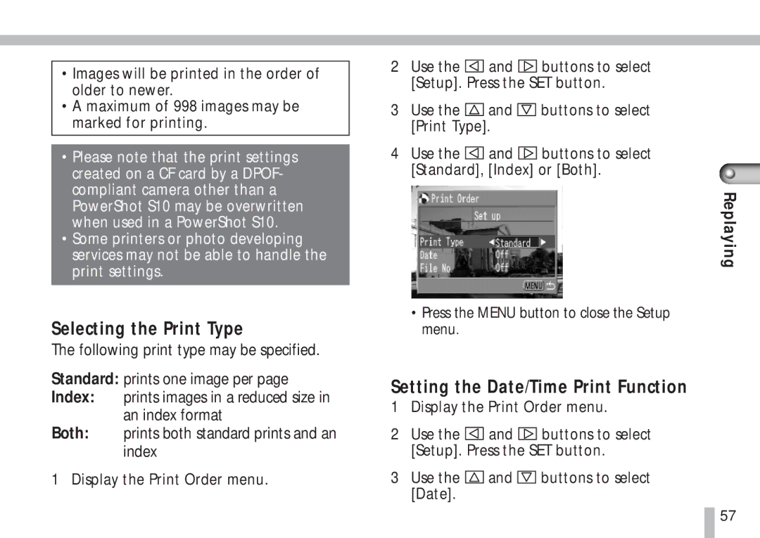 Canon S10 Selecting the Print Type, Setting the Date/Time Print Function, Maximum of 998 images may be marked for printing 