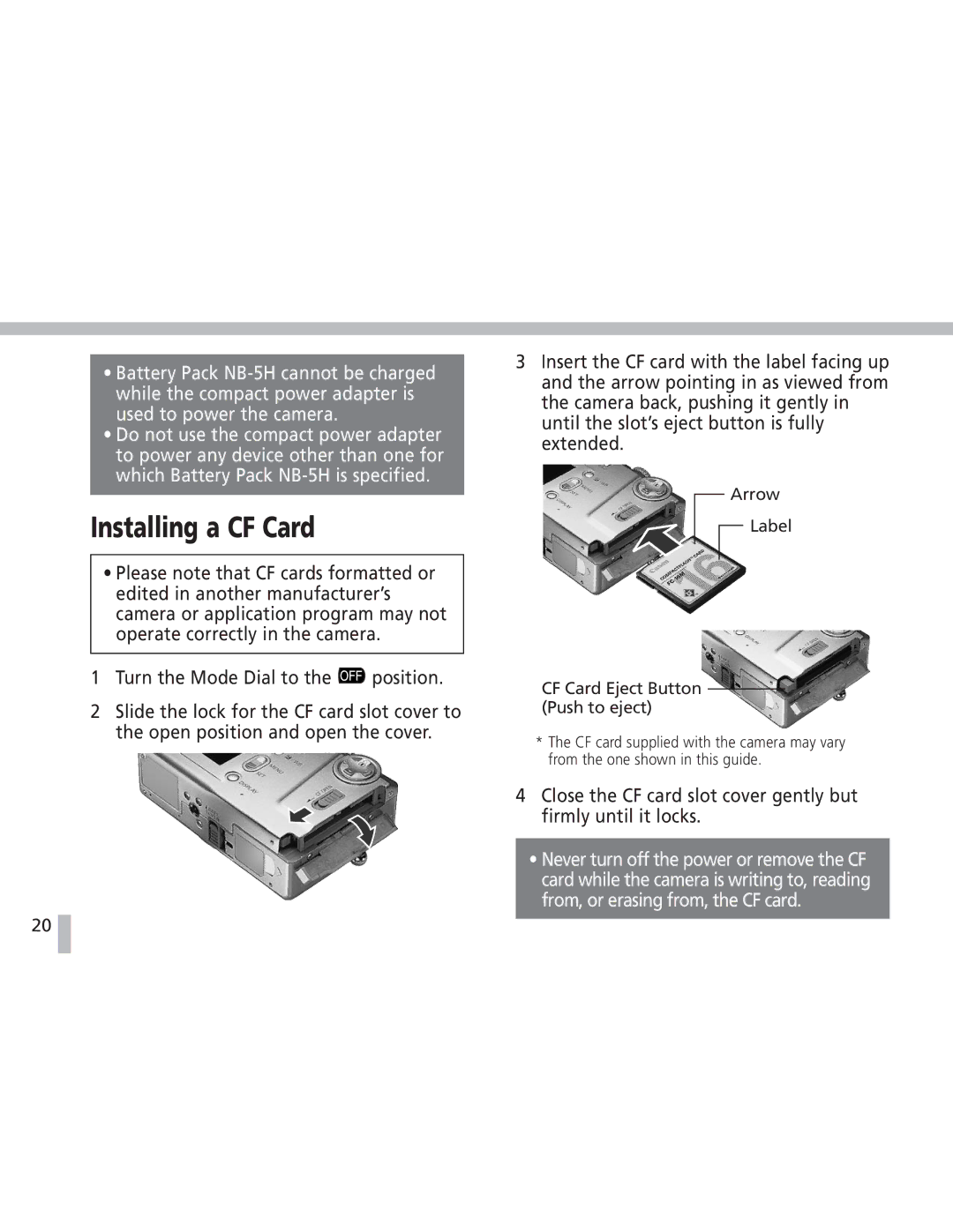 Canon S20 operating instructions Installing a CF Card 