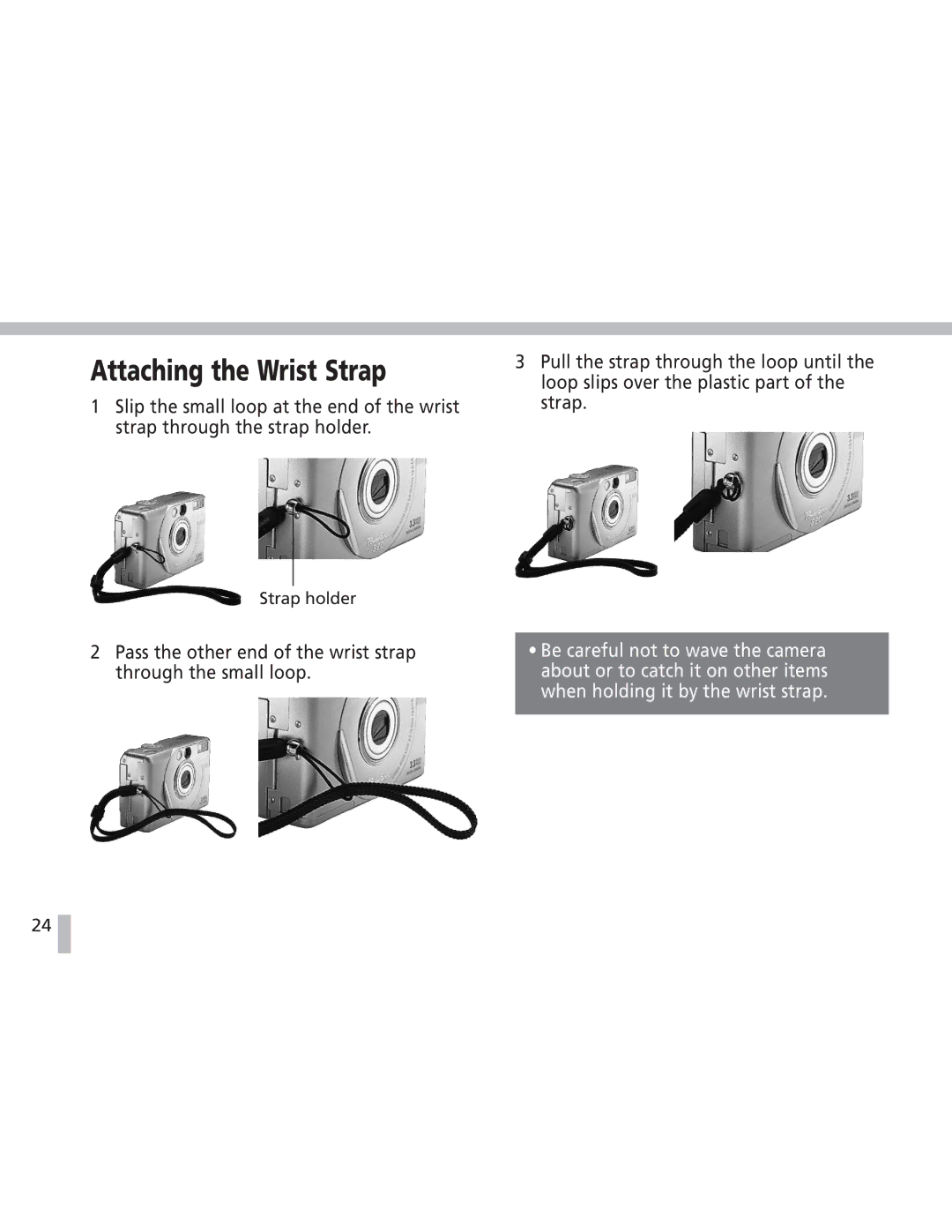 Canon S20 operating instructions Attaching the Wrist Strap, Pass the other end of the wrist strap through the small loop 