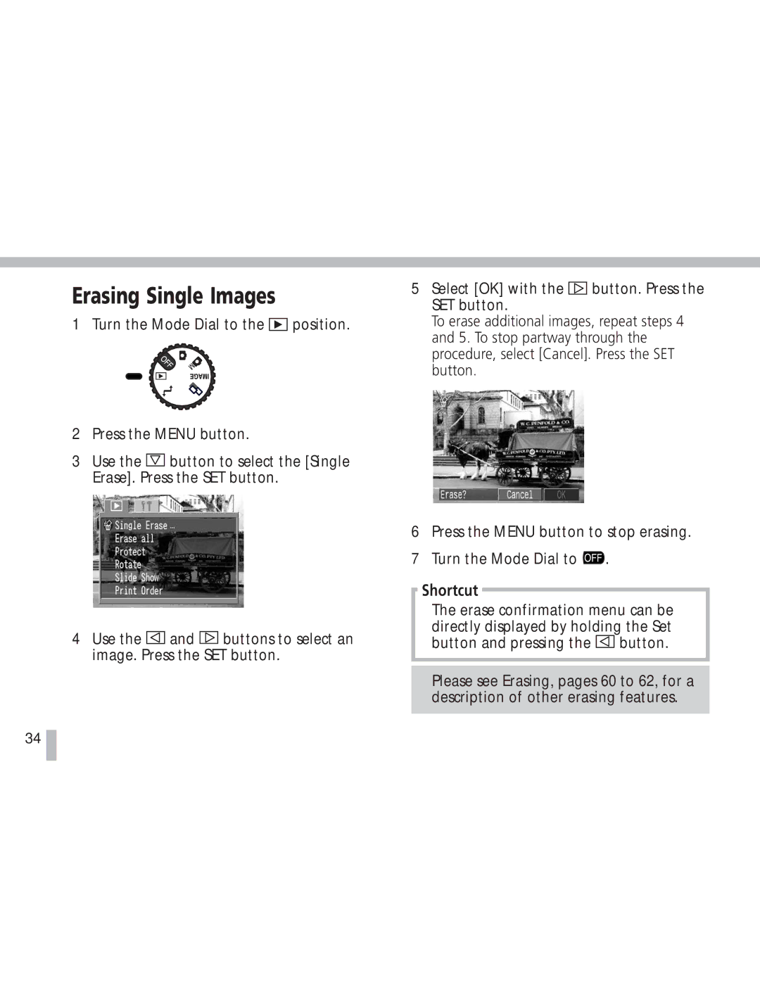 Canon S20 operating instructions Erasing Single Images, Button and pressing the button 