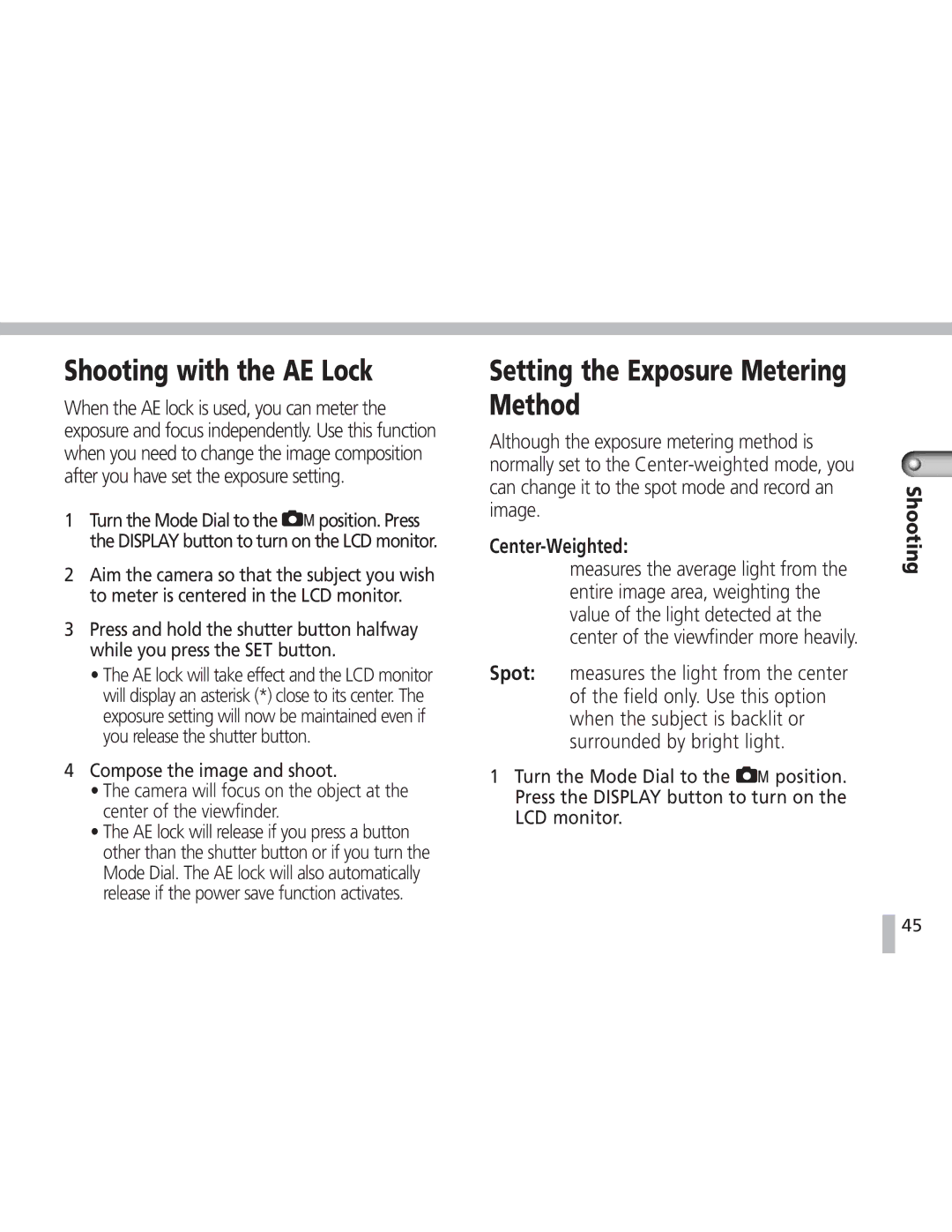 Canon S20 operating instructions Shooting with the AE Lock, Setting the Exposure Metering Method, Center-Weighted 