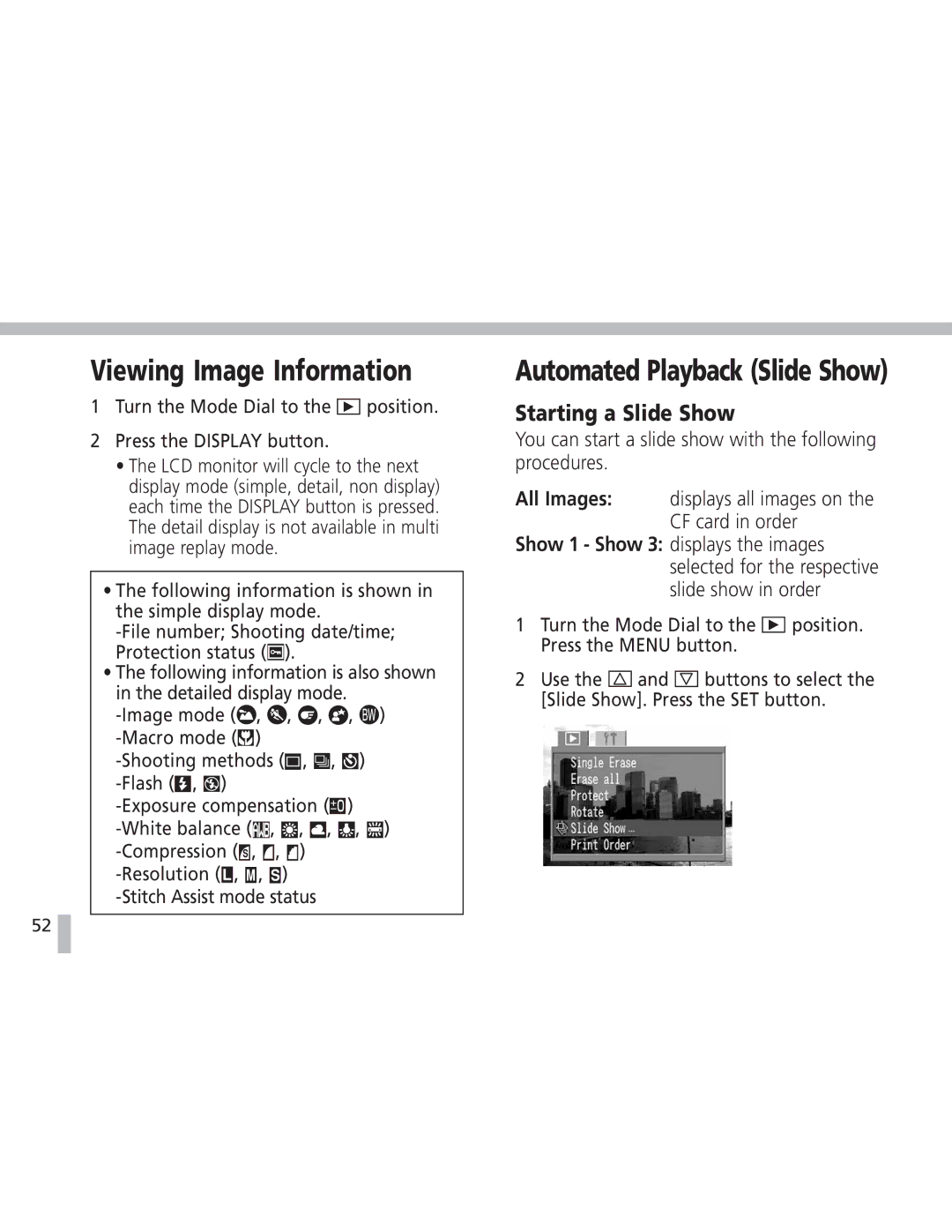 Canon S20 Viewing Image Information, Starting a Slide Show, Turn the Mode Dial to the position Press the Display button 