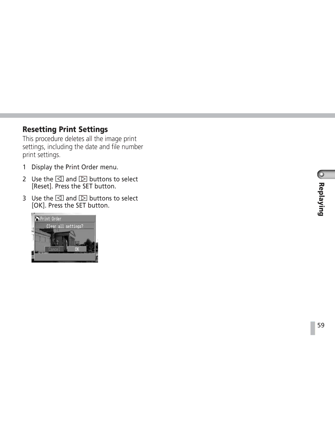 Canon S20 operating instructions Resetting Print Settings 