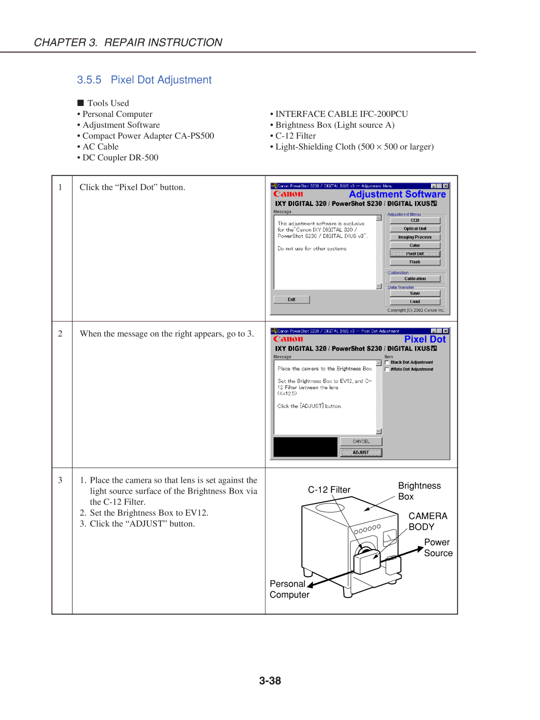 Canon S230 manual Pixel Dot Adjustment 