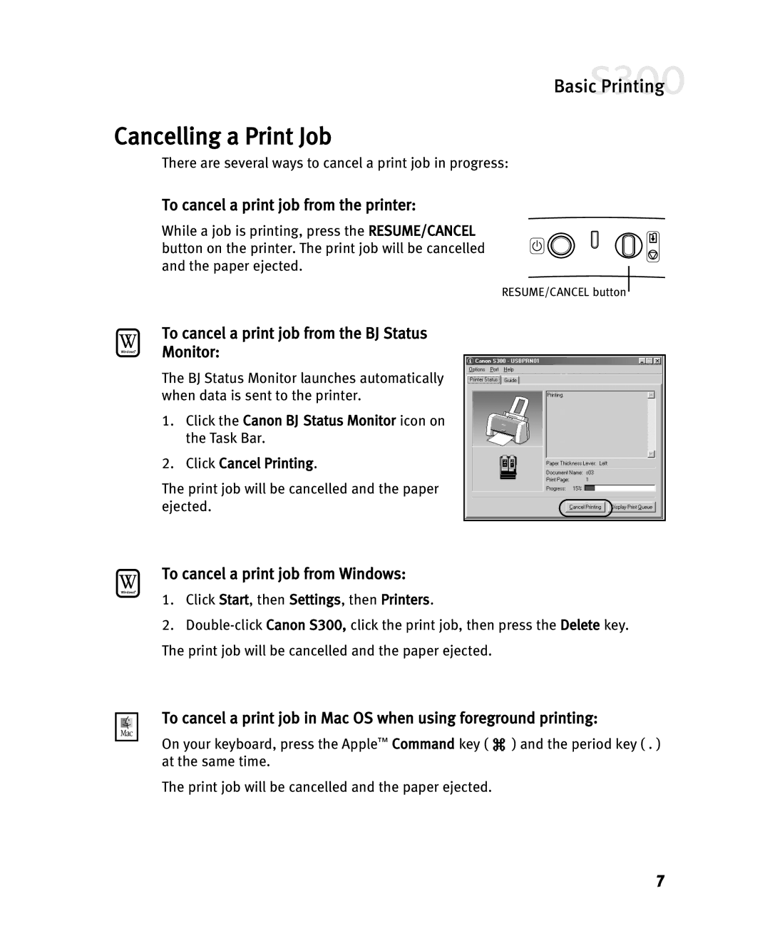 Canon S300 manual Cancelling a Print Job, To cancel a print job from the printer, To cancel a print job from Windows 