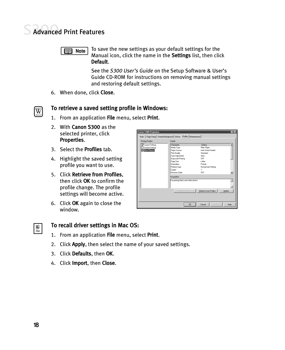 Canon S300 manual To retrieve a saved setting profile in Windows, To recall driver settings in Mac OS 