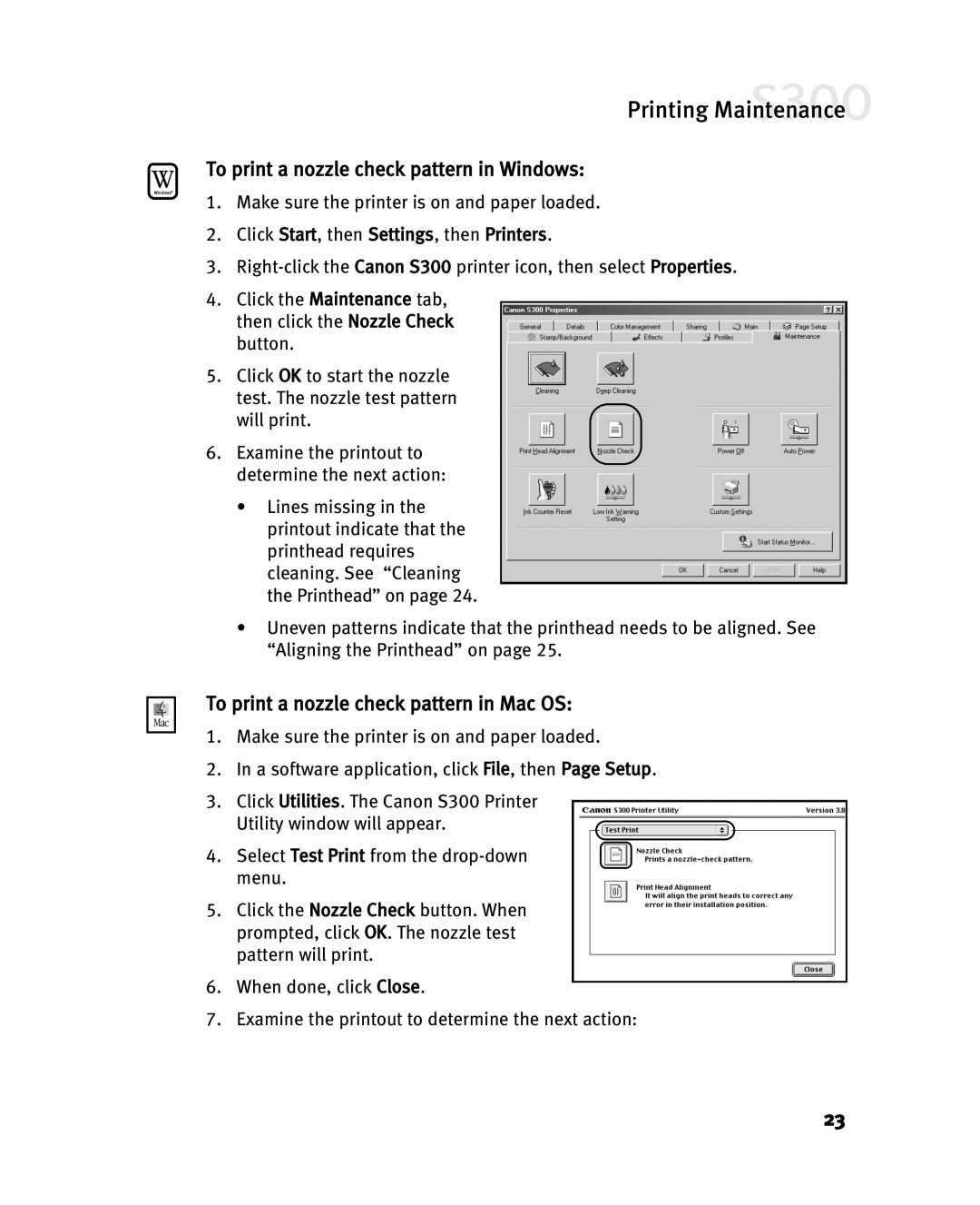 Canon S300 manual To print a nozzle check pattern in Windows, To print a nozzle check pattern in Mac OS 