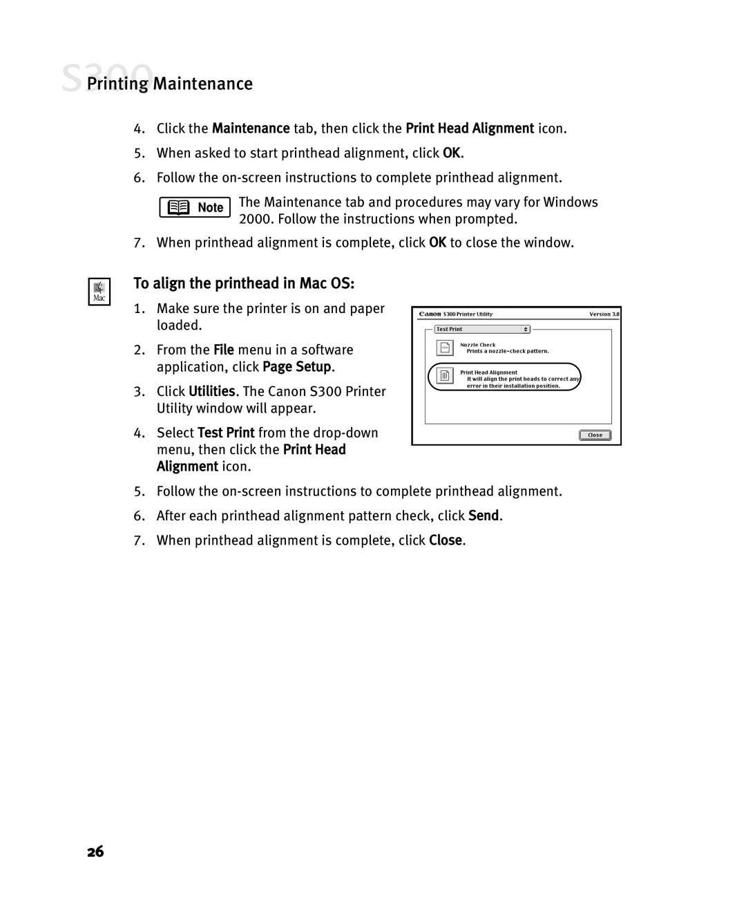 Canon S300 manual To align the printhead in Mac OS 