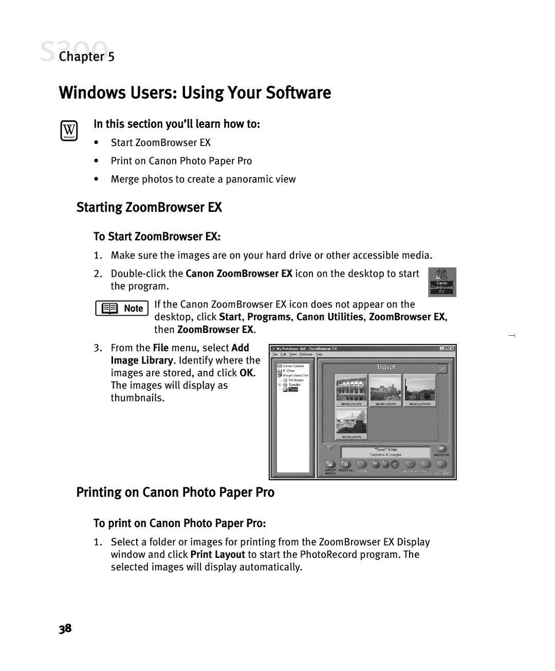 Canon S300 manual Windows Users Using Your Software, Starting ZoomBrowser EX, Printing on Canon Photo Paper Pro 