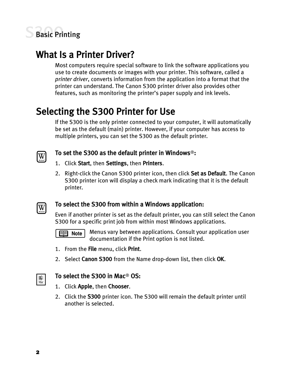 Canon What Is a Printer Driver?, Selecting the S300 Printer for Use, To set the S300 as the default printer in Windows 