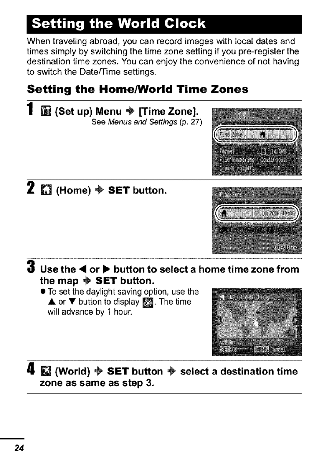 Canon S31S appendix Setting the Home/World Time Zones, Home SET button, Set up Menu Time Zone 