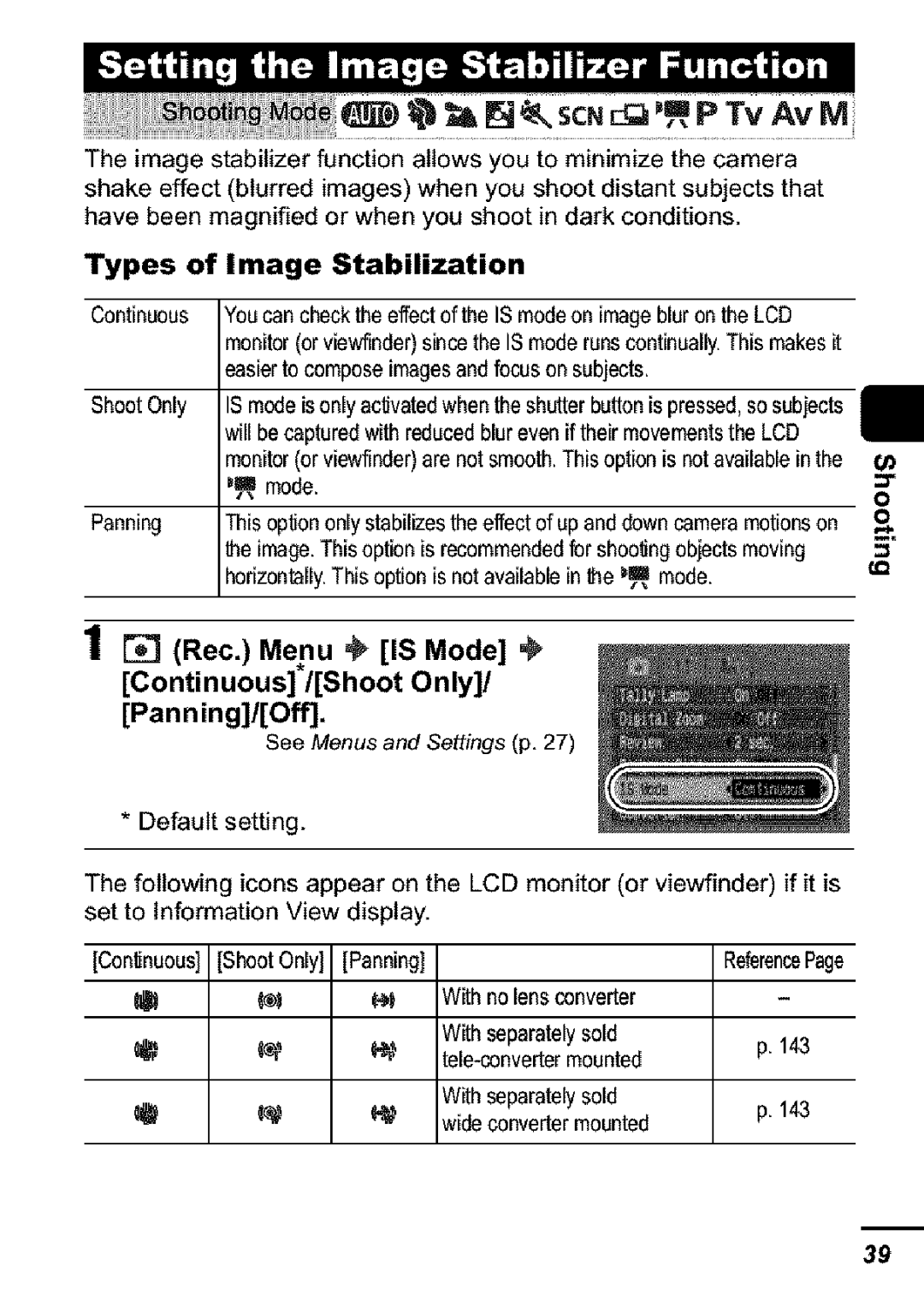 Canon S31S appendix Rec. Menu = is Mode, Continuous*/Shoot Only/ Panning/Off, Types of Image Stabilization 