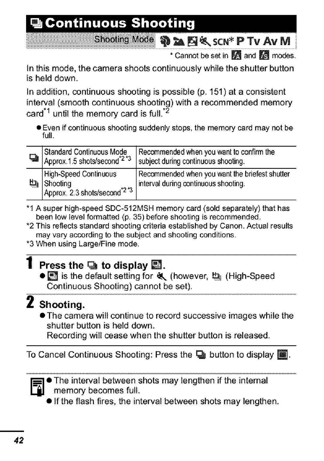 Canon S31S appendix SCN P Tv Av M, Press the to display, Shooting 