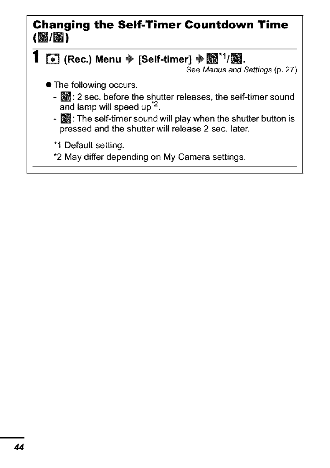 Canon S31S appendix Changing the Self-Timer Countdown Time, Rec. Menu Self-timer W*l/m 