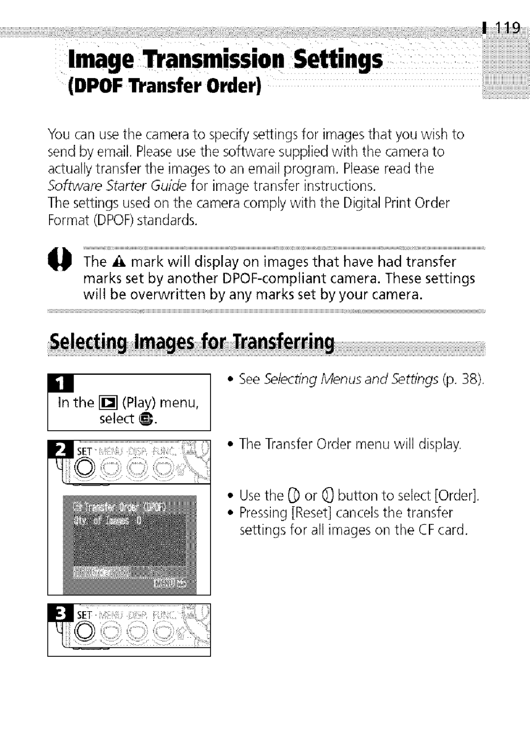 Canon S400 manual See Selecting Menus and Settings p 