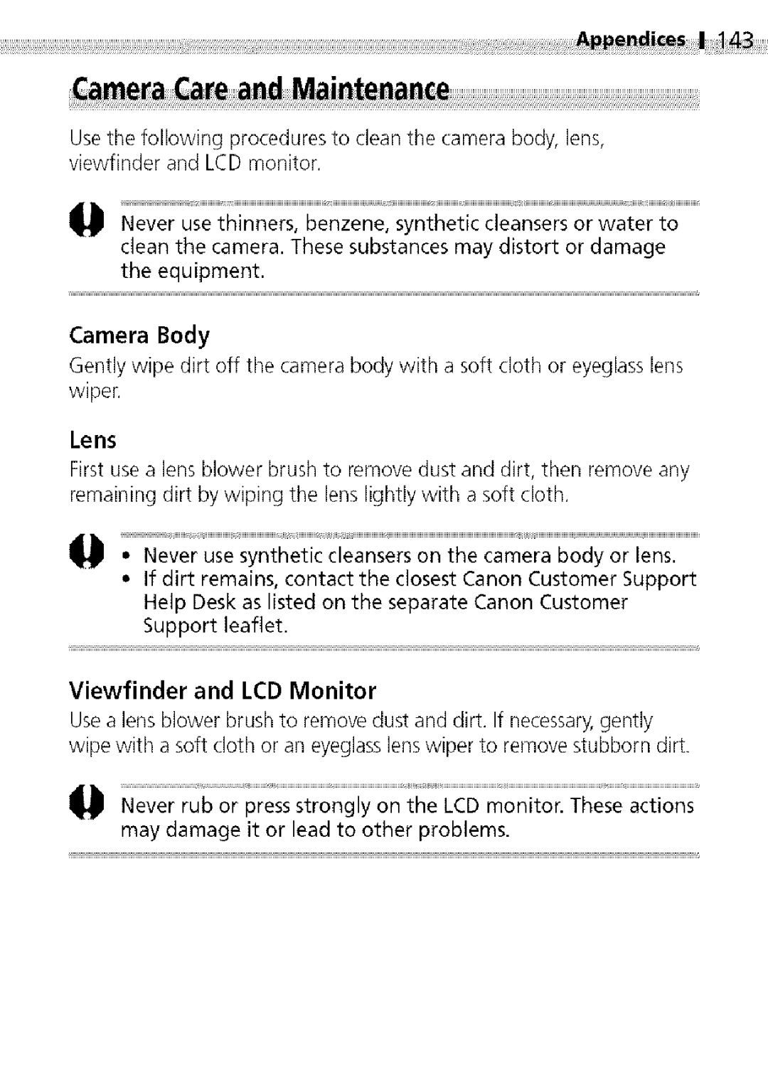 Canon S400 manual ViewfinderandLCDmonitor, Theequipment, Camera Body, Lens, May damage it or lead to other problems 