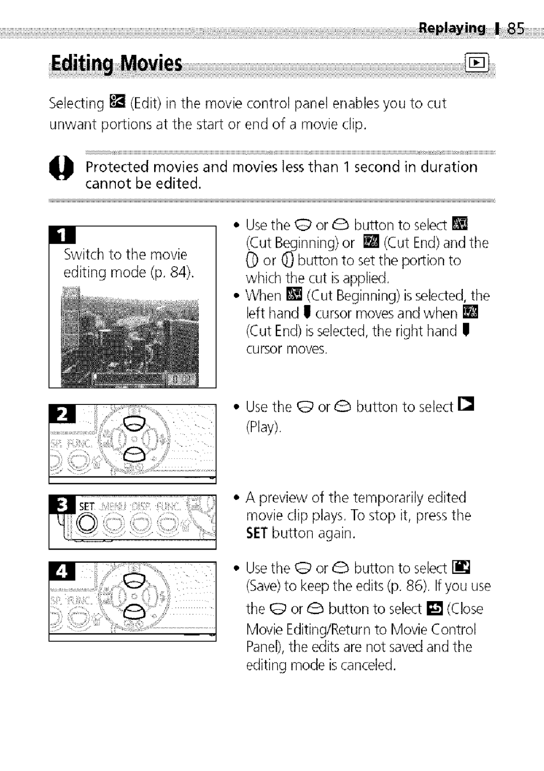 Canon S400 manual Preview of the temporarily edited, Movie clip plays. To stop it, press, Panel,the edits are not saved 