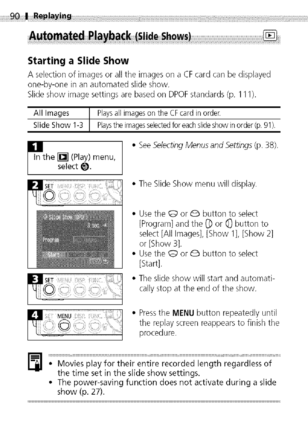 Canon S400 manual Starting a Slide Show, 9QI Rep ¥ig, Ithe 