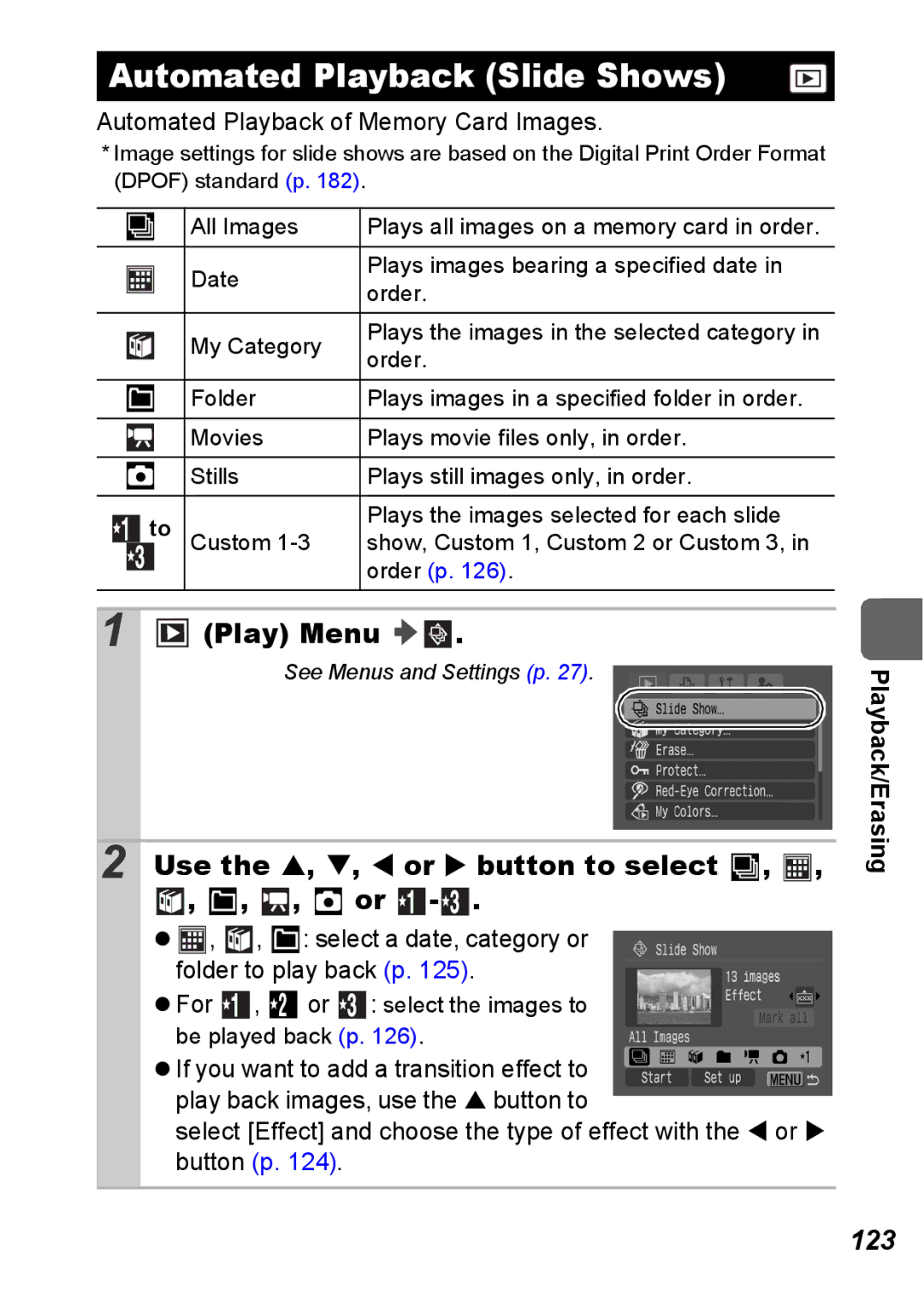 Canon S5 IS appendix Automated Playback Slide Shows, Use the S, T, W or X button to select, 123 