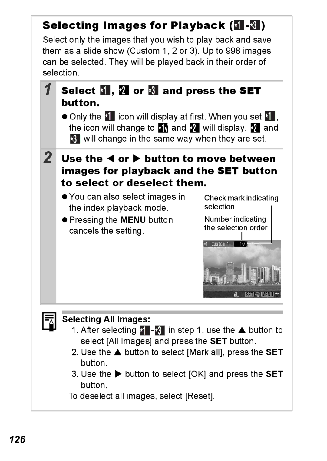 Canon S5 IS appendix Selecting Images for Playback, Select , or and press the SET button, 126, Selecting All Images 