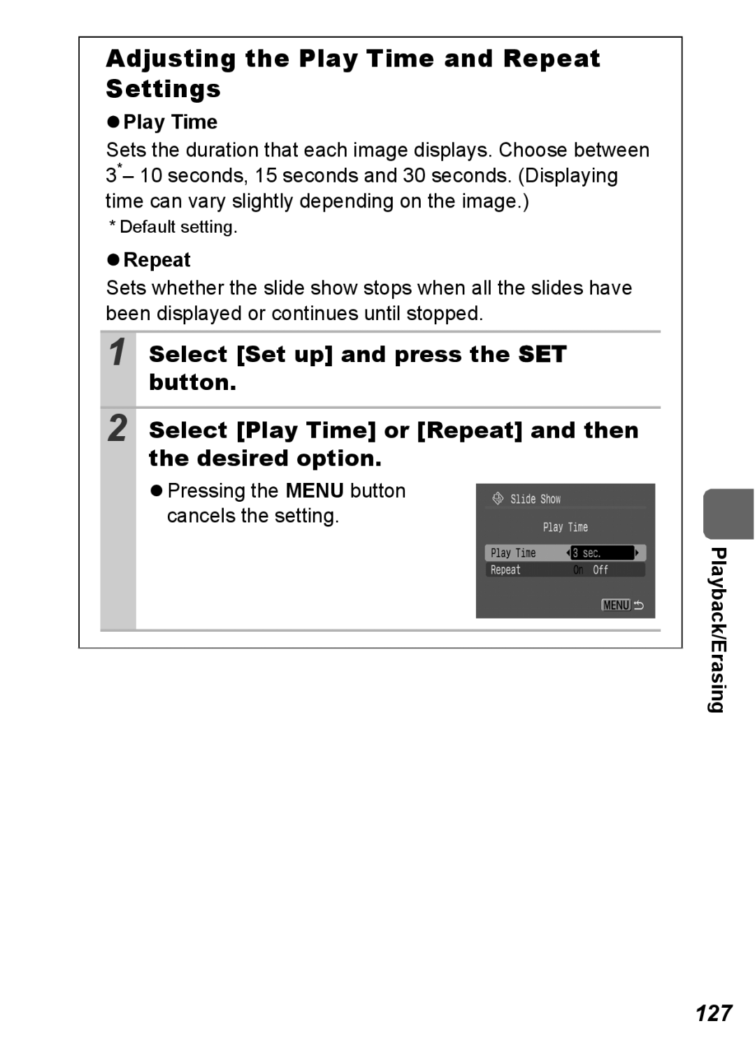 Canon S5 IS appendix Adjusting the Play Time and Repeat Settings, 127 