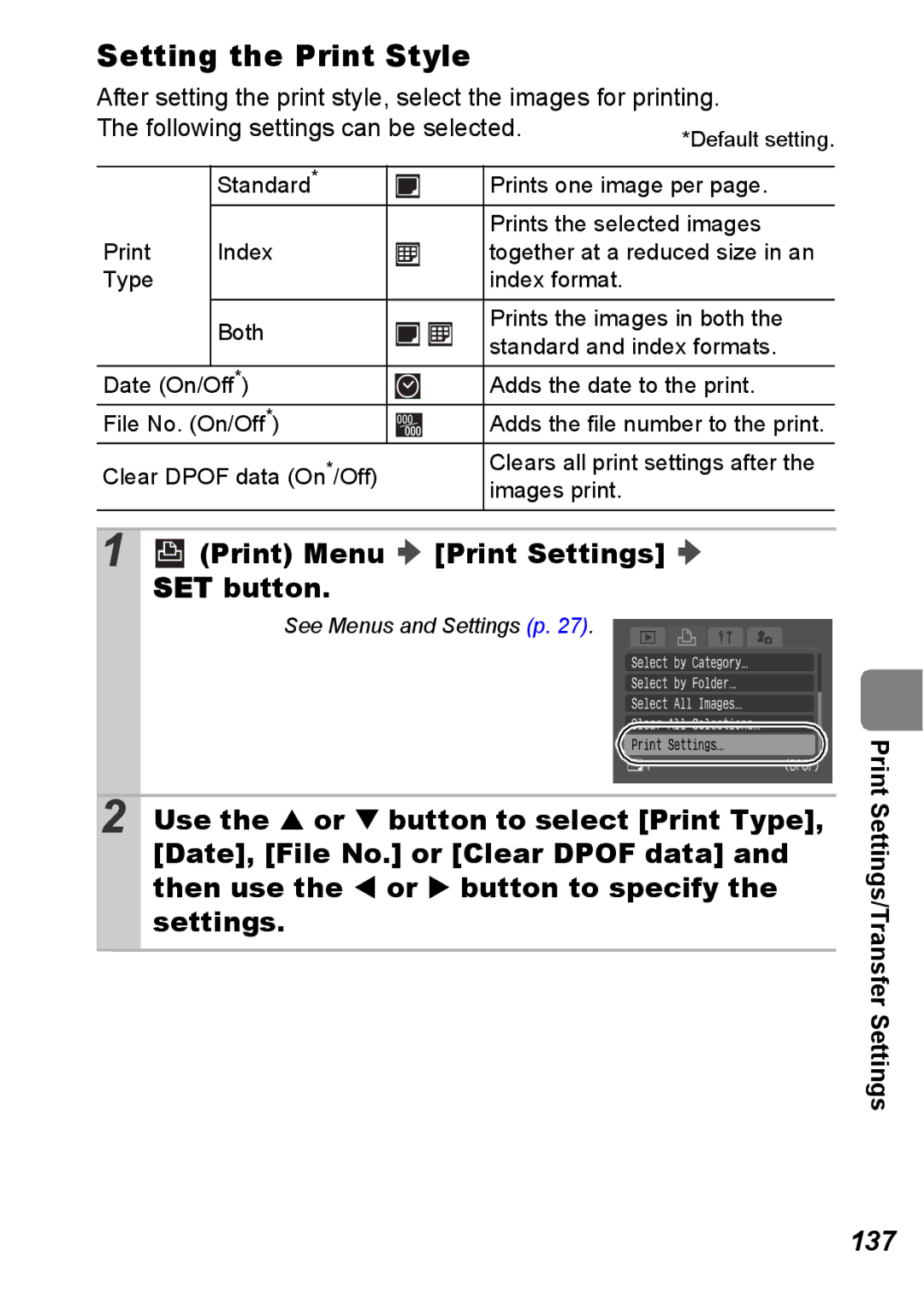 Canon S5 IS appendix Setting the Print Style, Print Menu Print Settings SET button, 137, Print Settings/Transfer Settings 