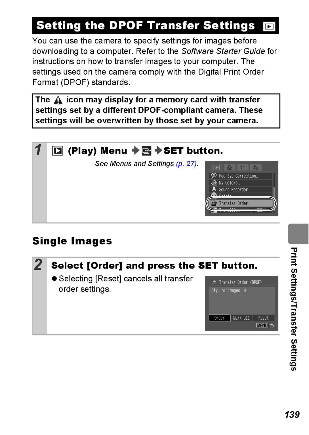 Canon S5 IS Setting the Dpof Transfer Settings, Single Images, Play Menu SET button, Select Order and press the SET button 