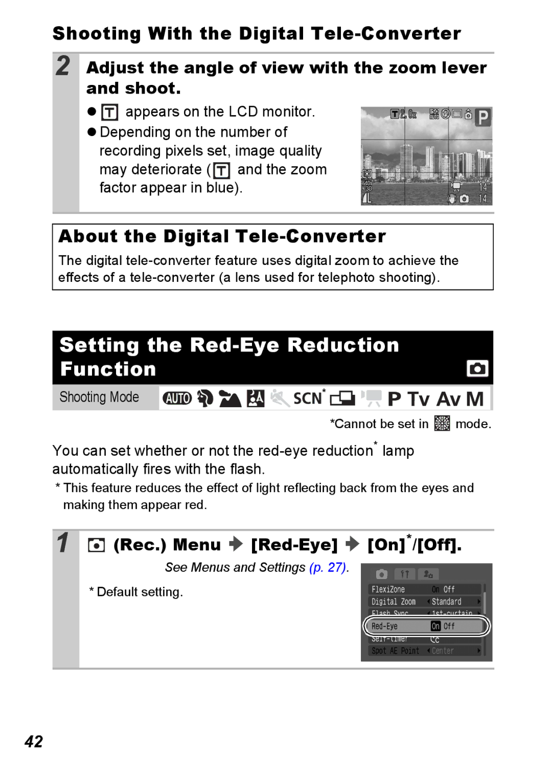 Canon S5 IS Setting the Red-Eye Reduction Function, Shooting With the Digital Tele-Converter, Rec. Menu Red-Eye On*/Off 