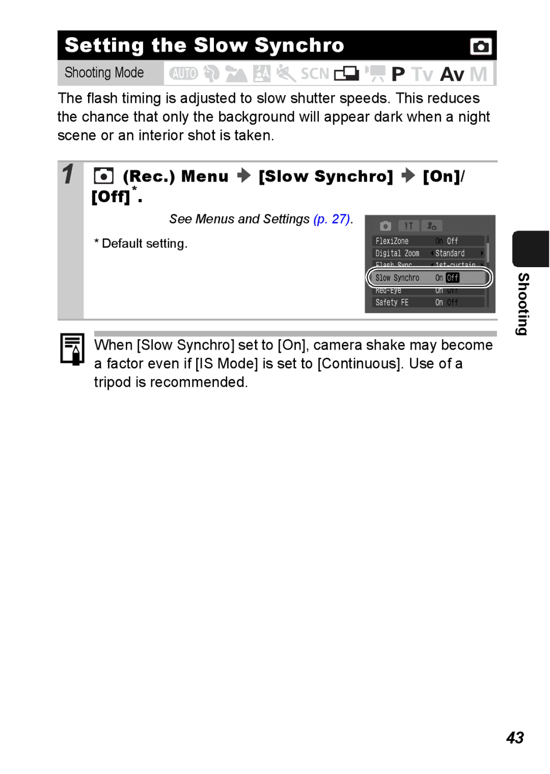 Canon S5 IS appendix Setting the Slow Synchro, Rec. Menu Slow Synchro On/ Off 