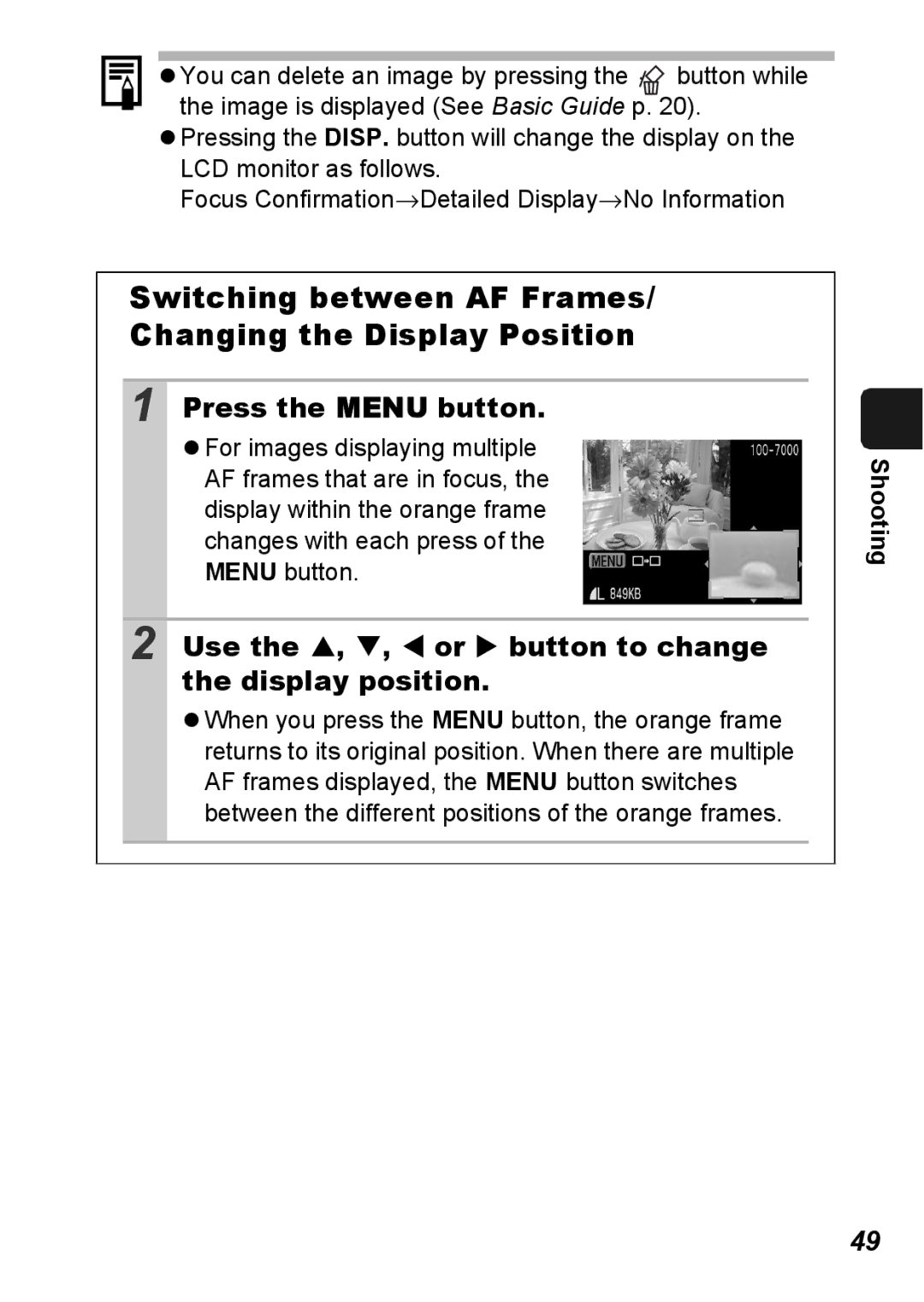 Canon S5 IS appendix Switching between AF Frames Changing the Display Position, Press the Menu button 