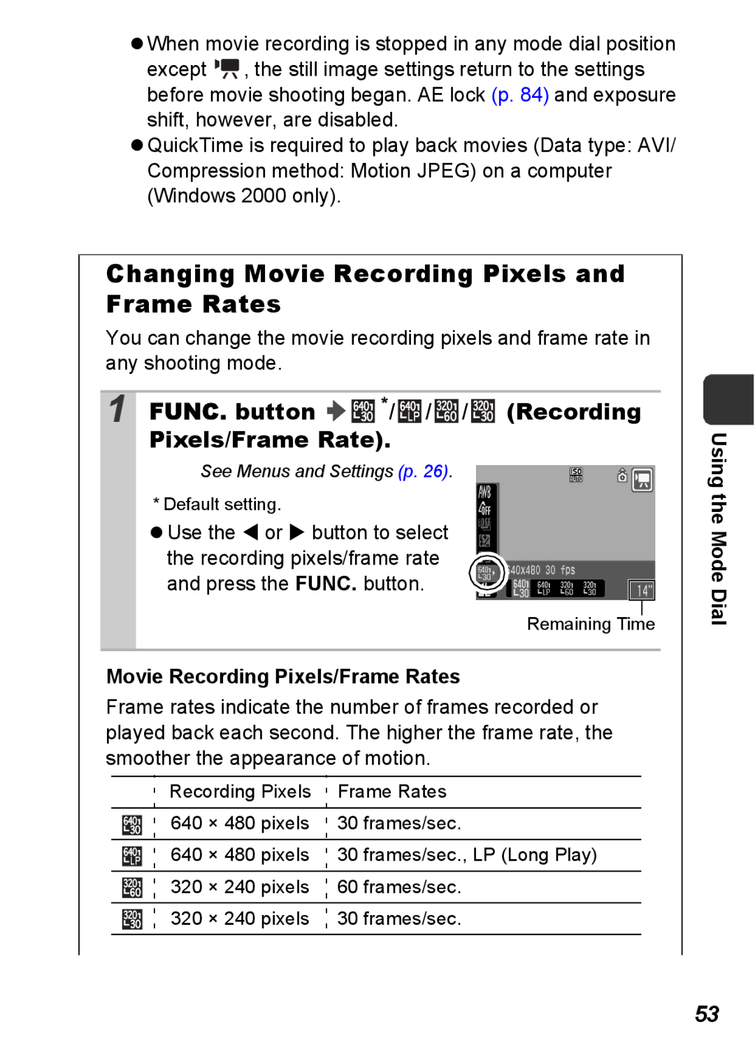 Canon S5 IS appendix Changing Movie Recording Pixels and Frame Rates, FUNC. button */ / / Recording Pixels/Frame Rate 