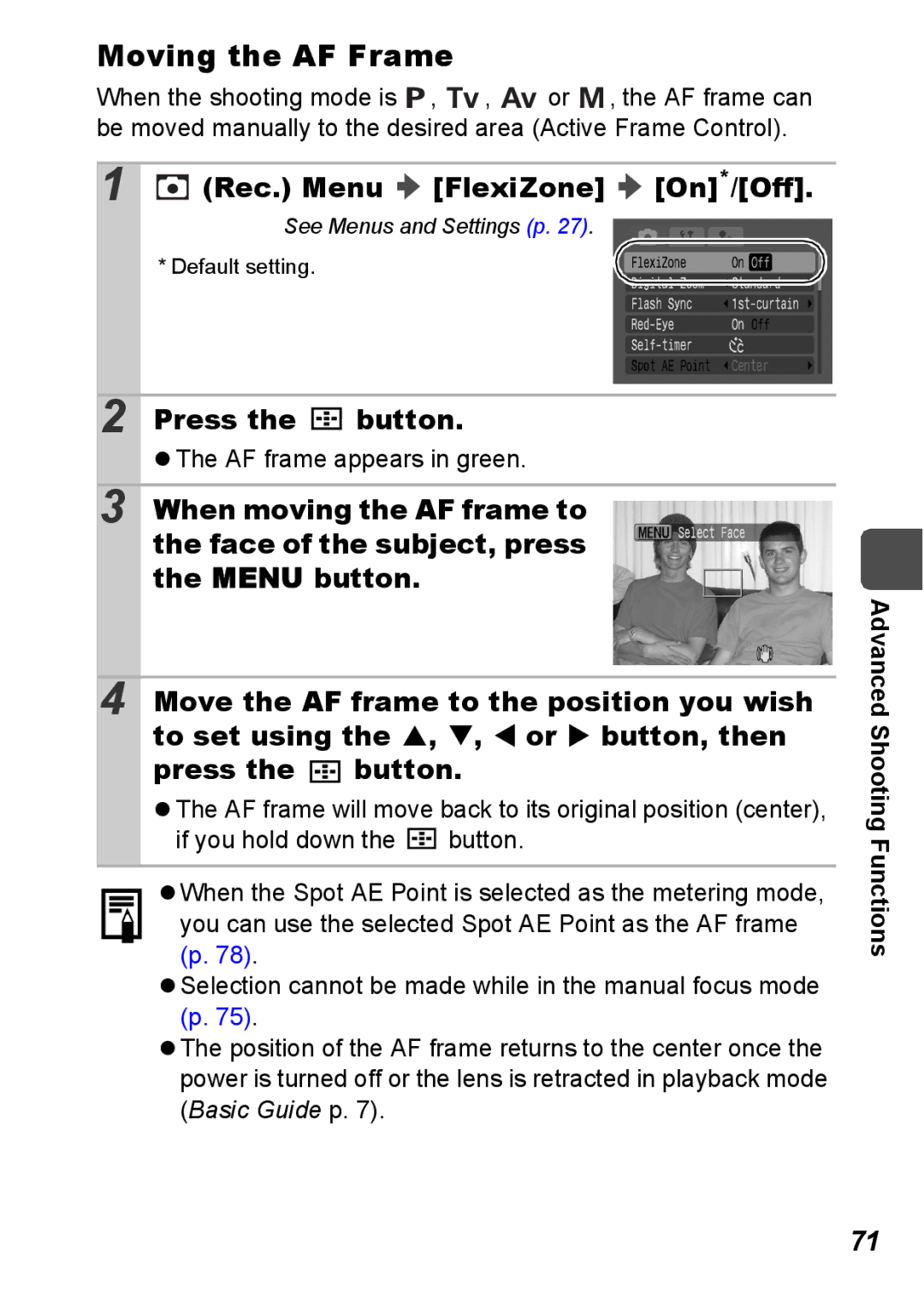 Canon S5 IS appendix Moving the AF Frame, Rec. Menu FlexiZone On*/Off, AF frame appears in green 