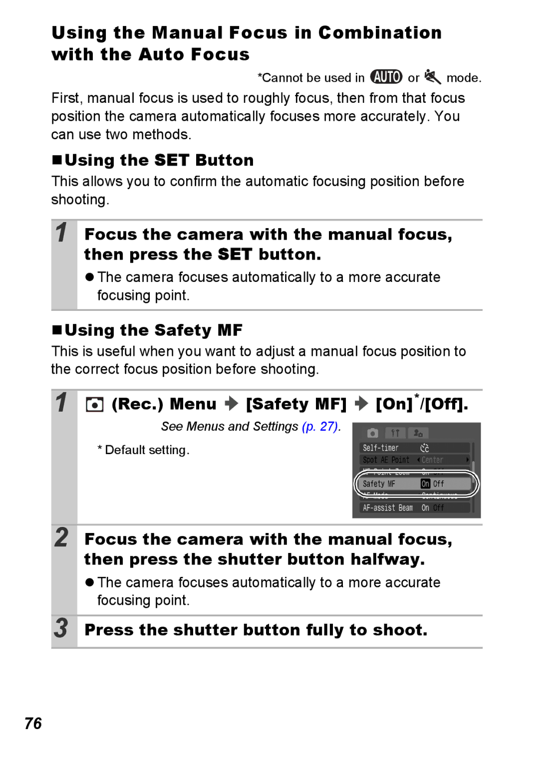 Canon S5 IS appendix Using the Manual Focus in Combination with the Auto Focus, „Using the SET Button, „Using the Safety MF 