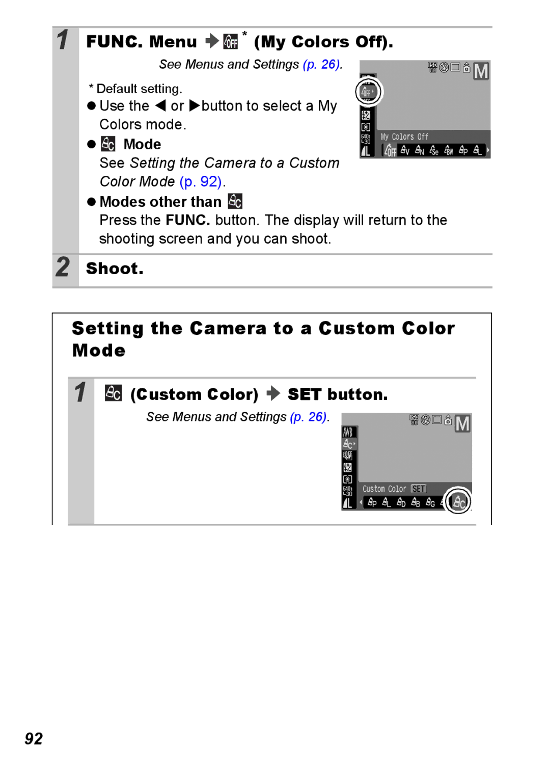 Canon S5 IS appendix Setting the Camera to a Custom Color Mode, FUNC. Menu * My Colors Off, Custom Color SET button 