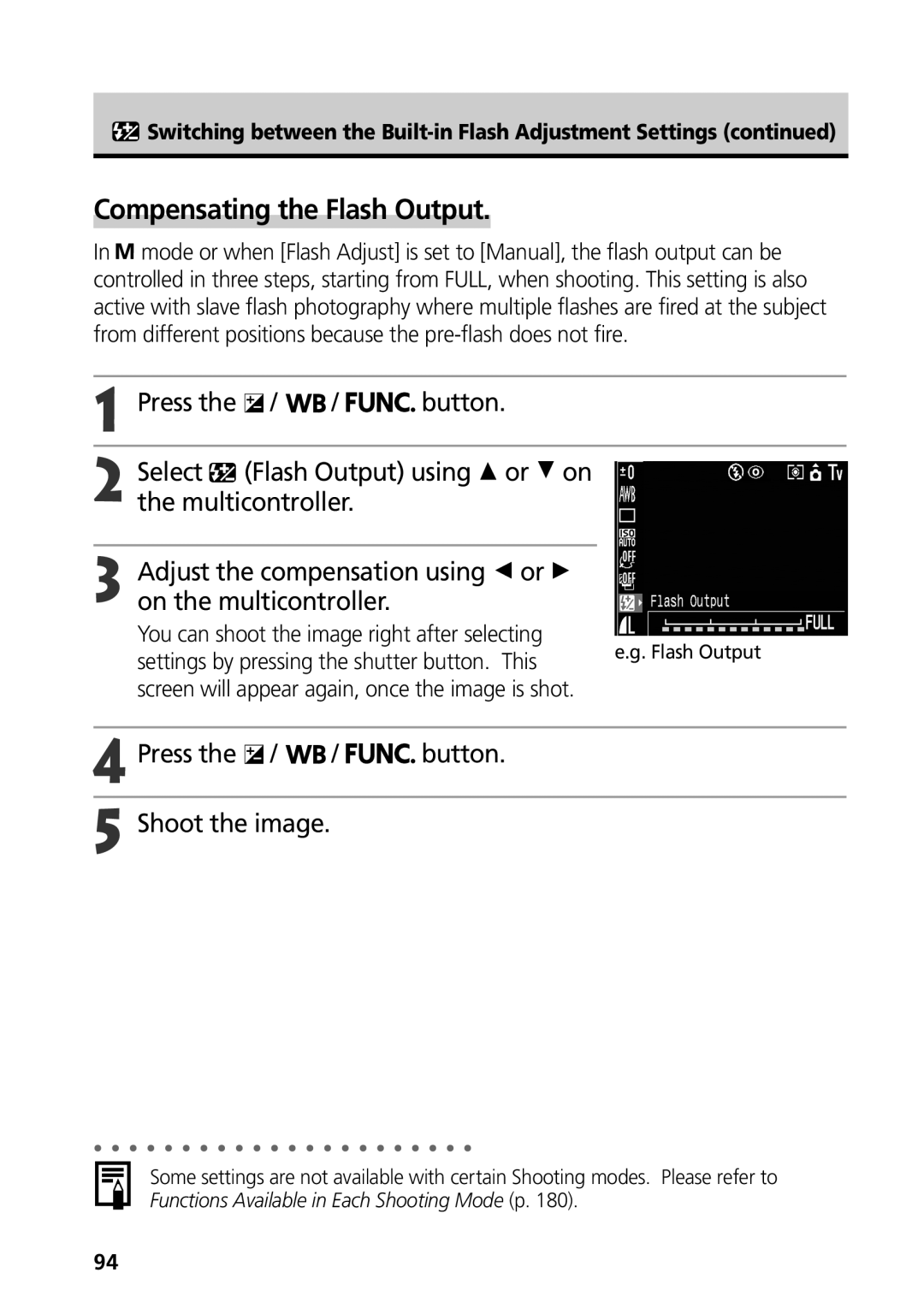 Canon S50 manual Compensating the Flash Output, Switching between the Built-in Flash Adjustment Settings 