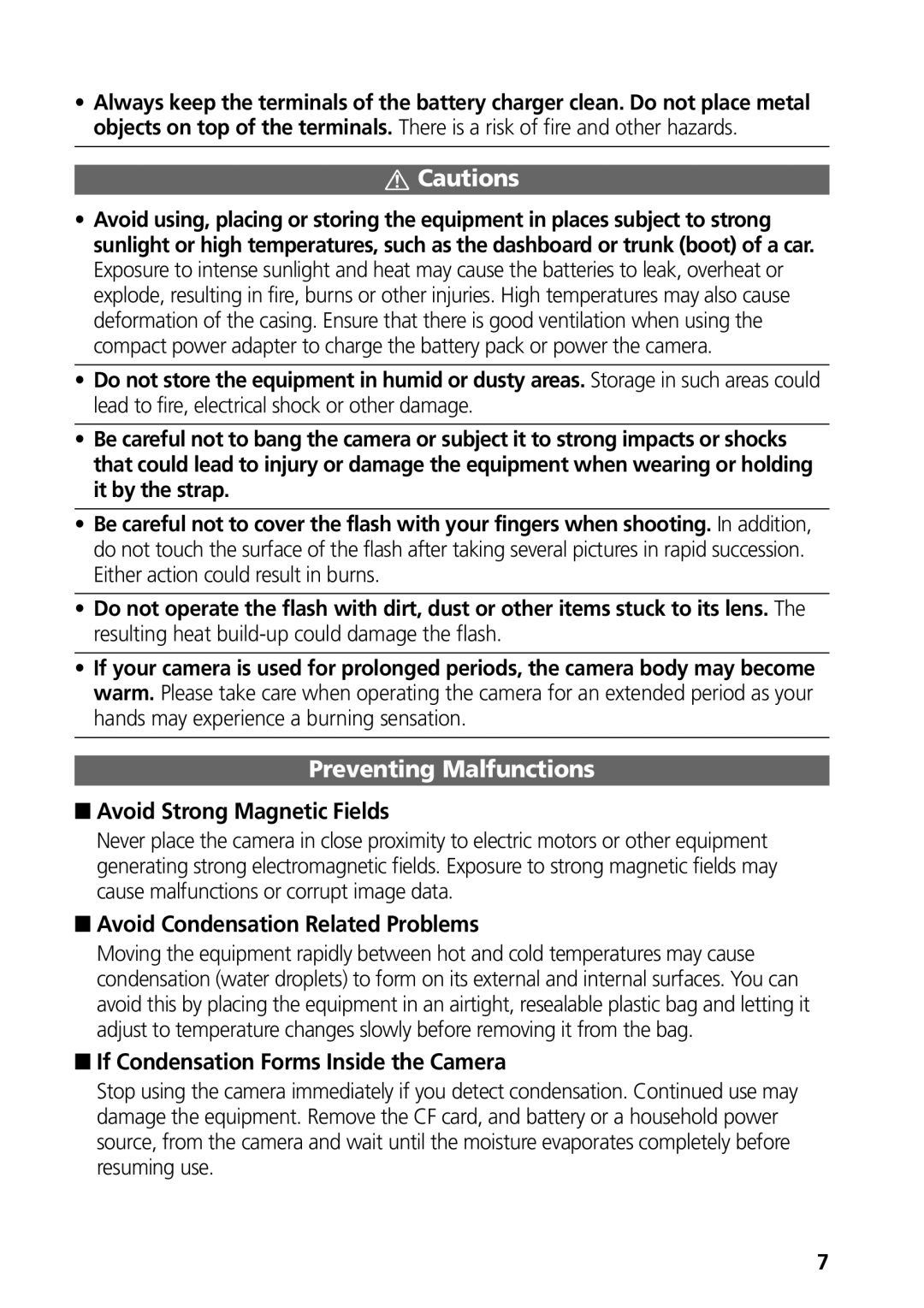 Canon S50 manual Avoid Strong Magnetic Fields, Avoid Condensation Related Problems, If Condensation Forms Inside the Camera 