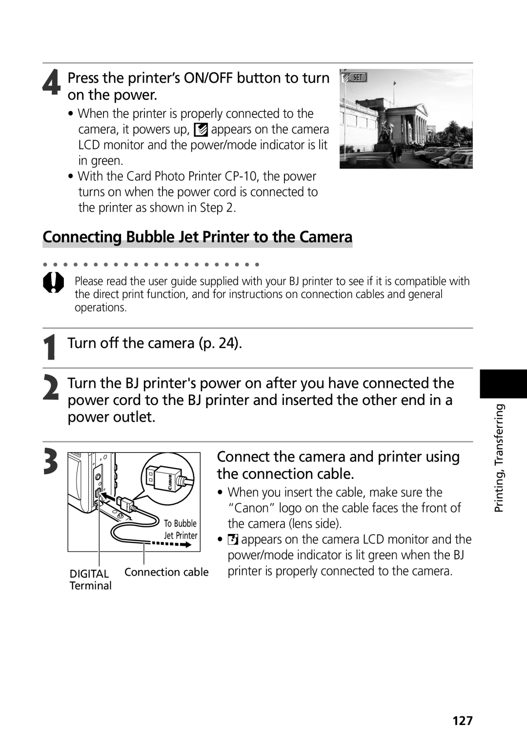 Canon S50 manual Connecting Bubble Jet Printer to the Camera, Press the printer’s ON/OFF button to turn on the power, 127 