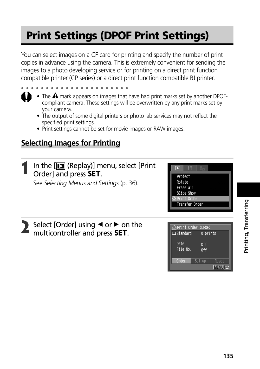 Canon S50 Print Settings Dpof Print Settings, Selecting Images for Printing, Replay menu, select Print Order and press 