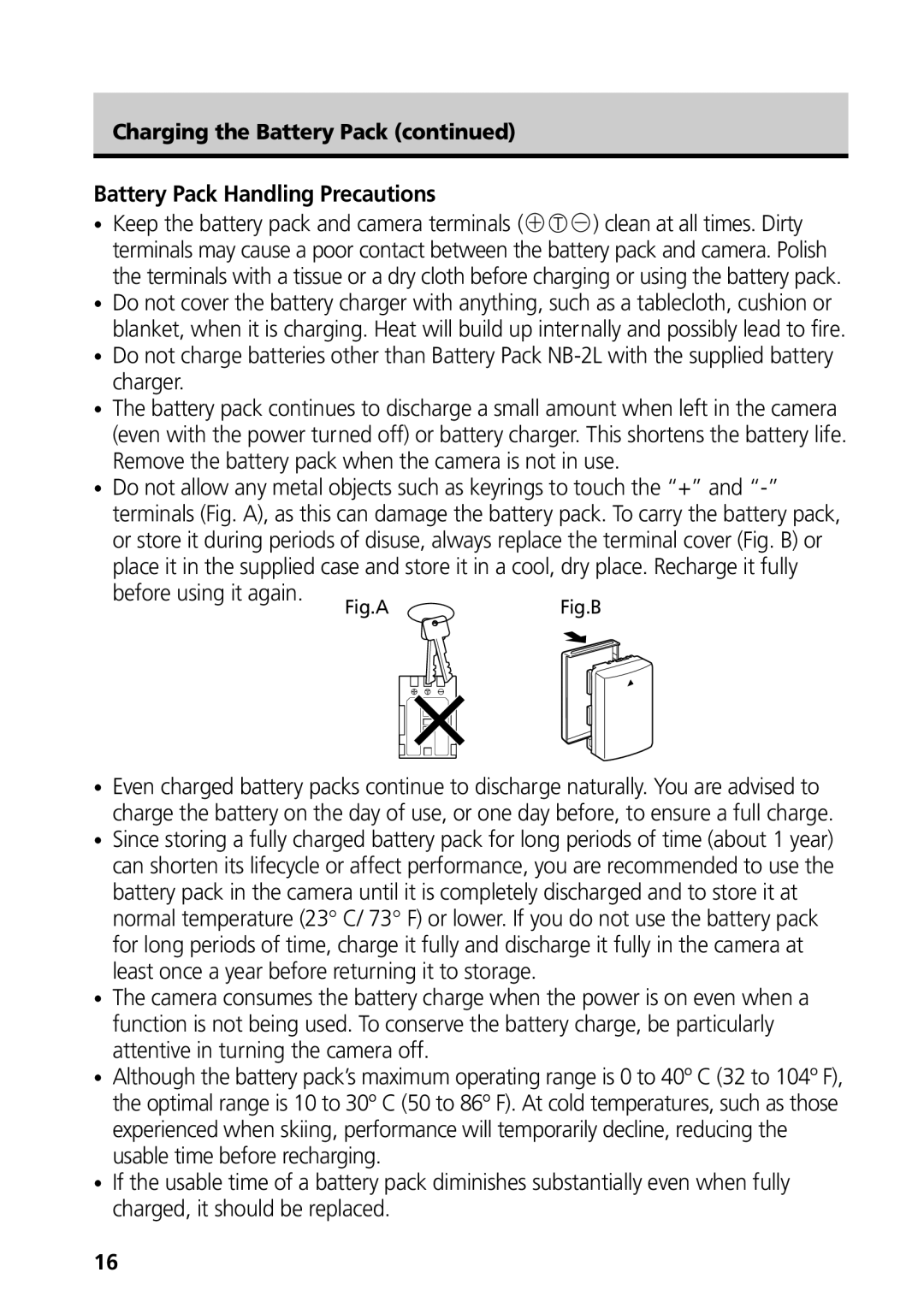 Canon S50 manual Battery Pack Handling Precautions, Before using it again, Charging the Battery Pack 