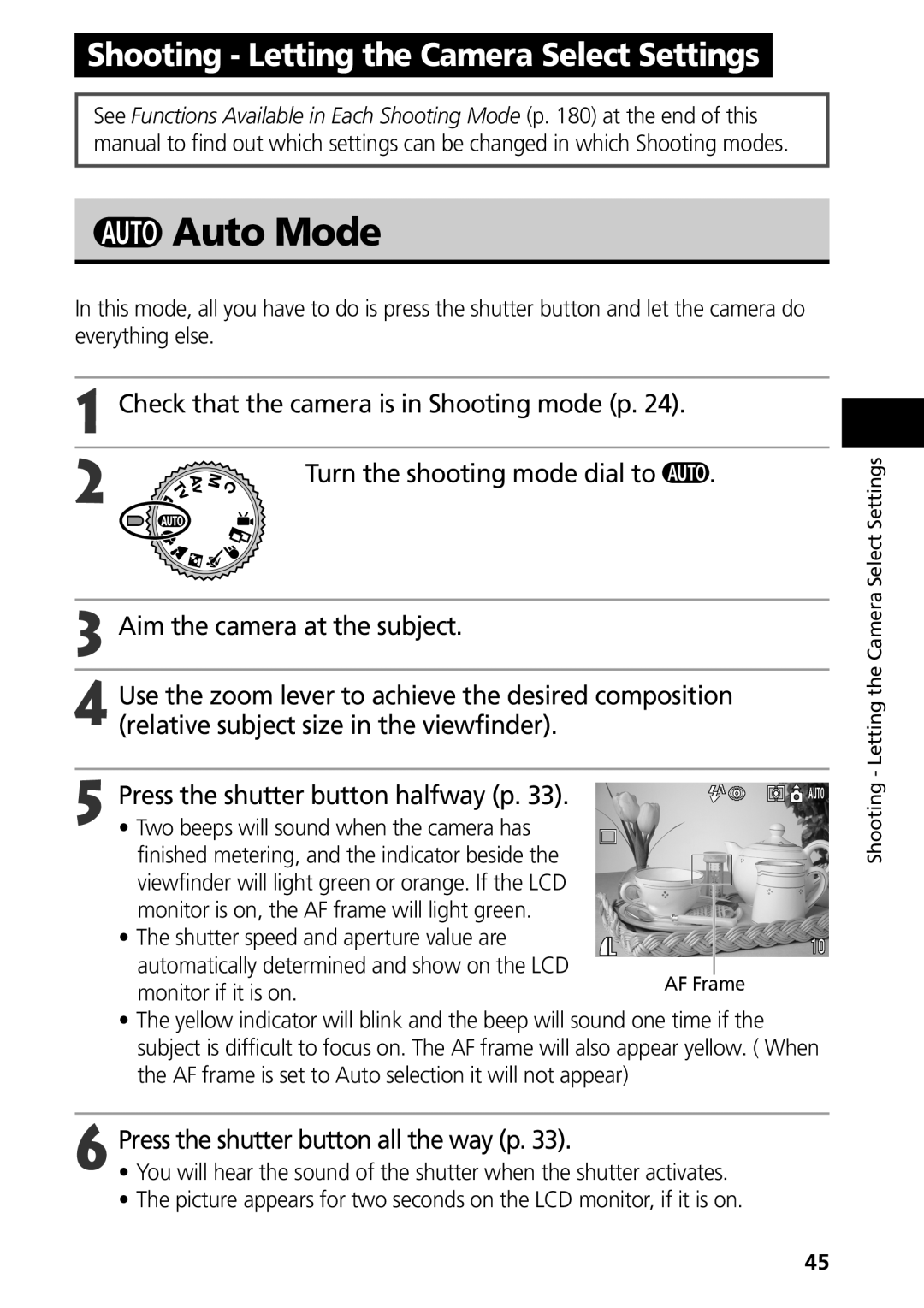 Canon S50 manual Auto Mode, Press the shutter button all the way p 