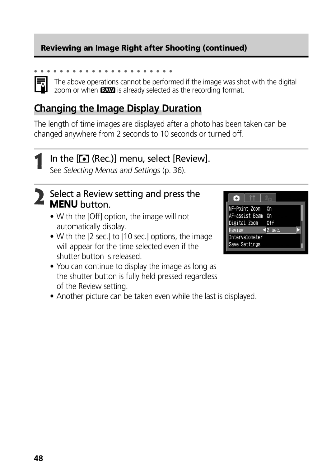 Canon S50 manual Changing the Image Display Duration, Select a Review setting and press the button 