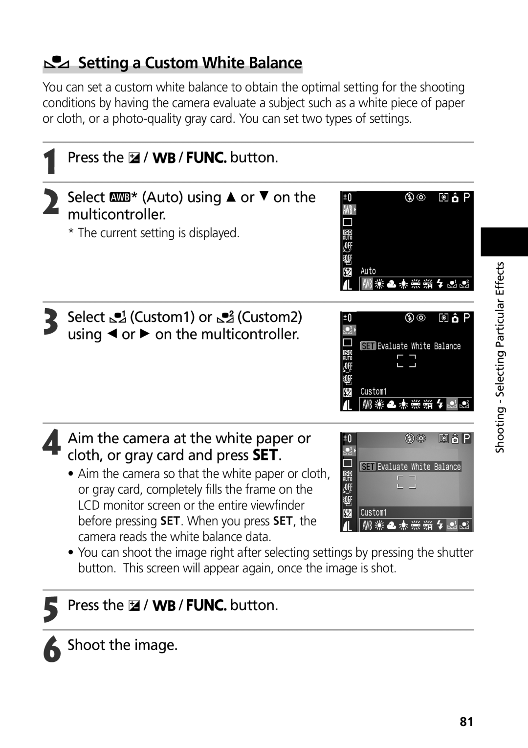 Canon S50 manual Setting a Custom White Balance, Select Auto using C or D on Multicontroller 