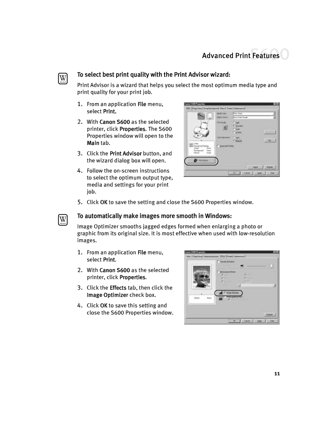 Canon S600 To select best print quality with the Print Advisor wizard, To automatically make images more smooth in Windows 