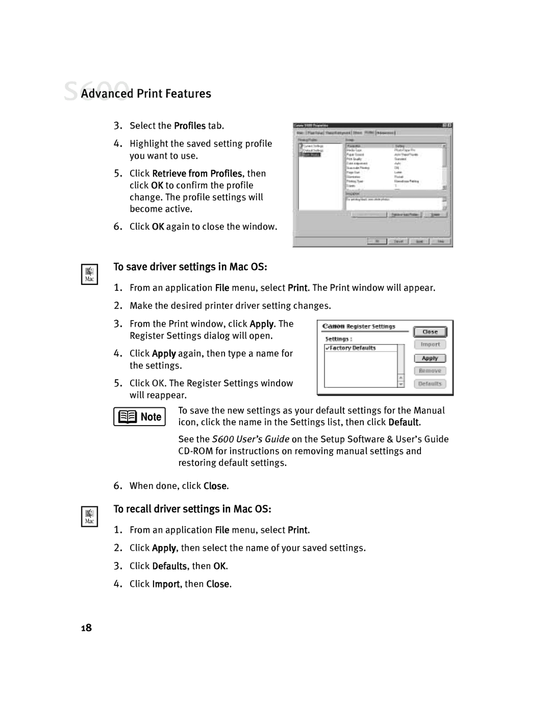 Canon S600 quick start To save driver settings in Mac OS, To recall driver settings in Mac OS 