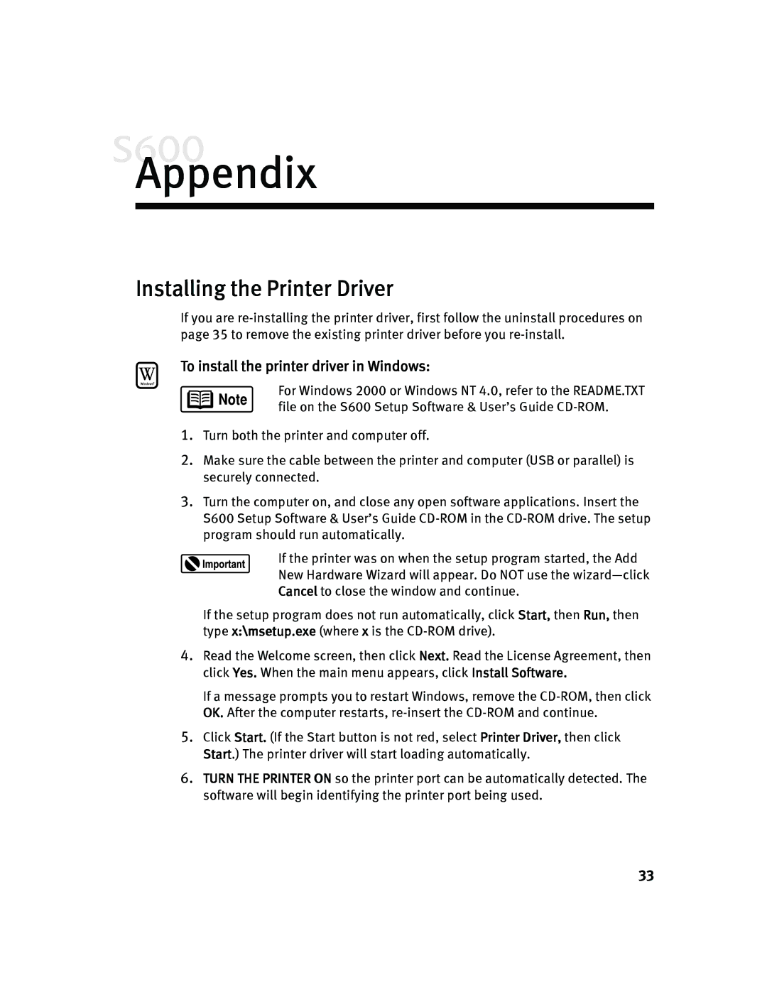 Canon S600 quick start Appendix, Installing the Printer Driver, To install the printer driver in Windows 