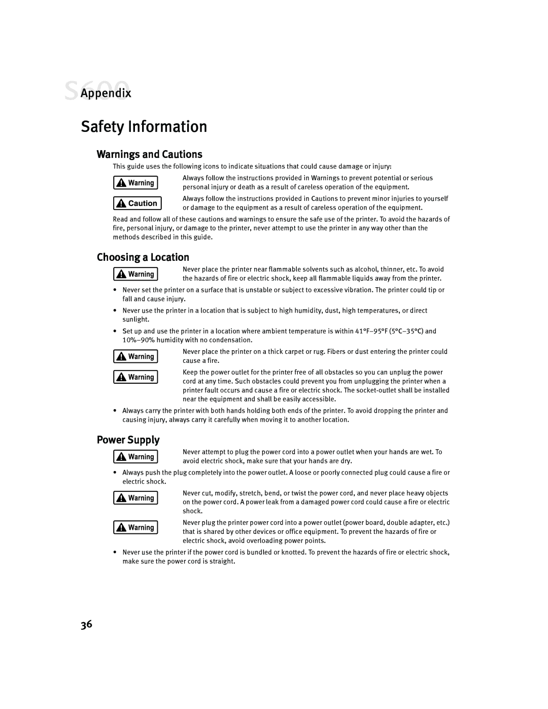 Canon S600 quick start Safety Information, Choosing a Location, Power Supply 