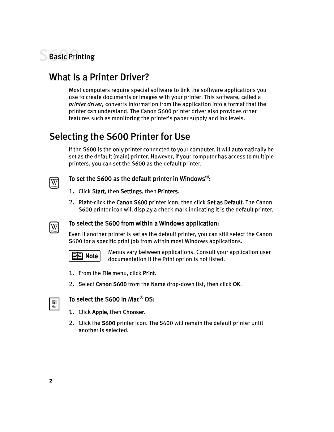 Canon What Is a Printer Driver?, Selecting the S600 Printer for Use, To set the S600 as the default printer in Windows 