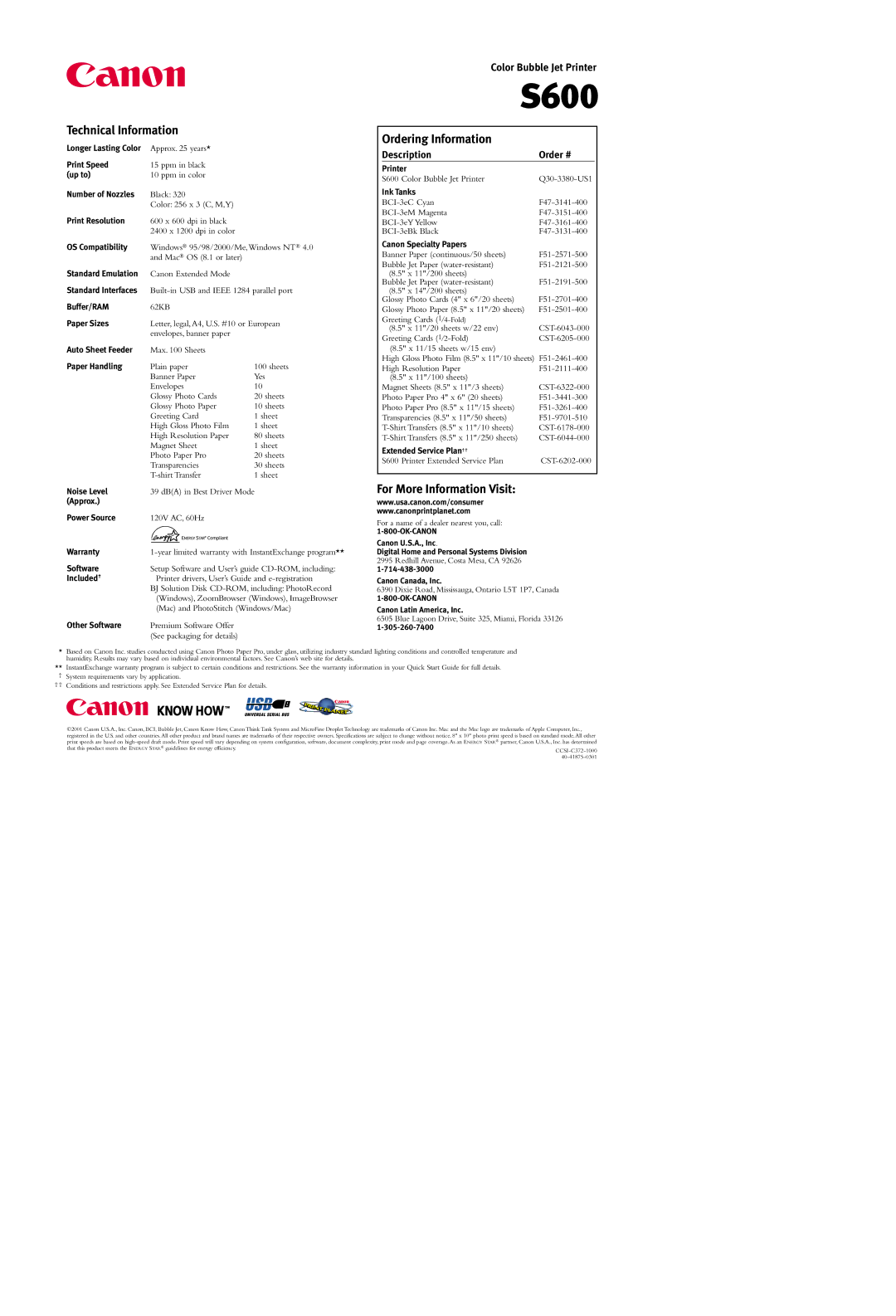 Canon S600 manual Technical Information, Ordering Information, For More Information Visit 