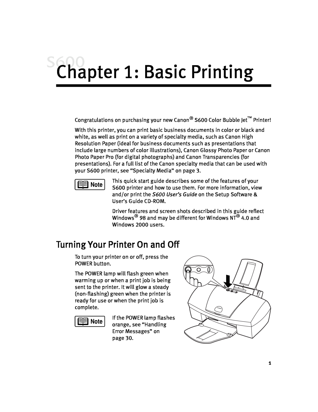 Canon S600 quick start Basic Printing, Turning Your Printer On and Off 